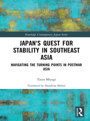 cover image of Japan's Quest for Stability in Southeast Asia